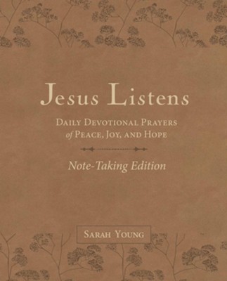 Jesus Listens, Note-Taking Edition: Sarah Young: 9781404118713 ...