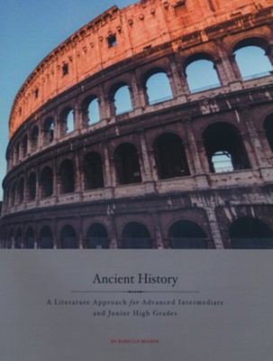 Ancient History Intermediate Teacher Guide (Grades 5-8)   -     By: Rebecca Manor
