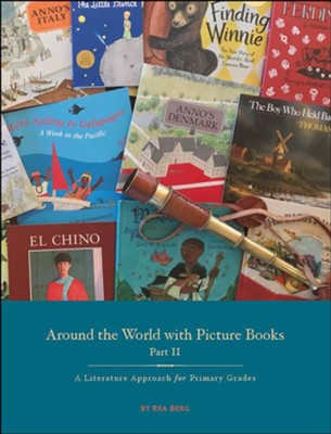 Around the World with Picture Books Part 2 Teacher  Guide (Grades 4-6)  -     By: Rea Berg
