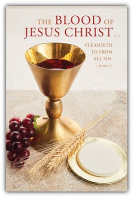 The Blood of Jesus Christ (1 John 1:7, KJV) Bulletins, 100 ...