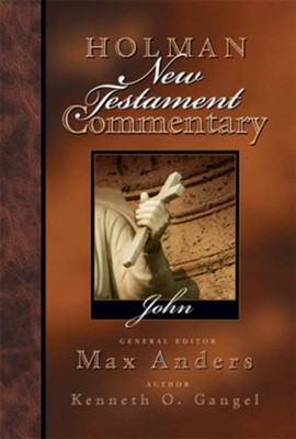 Holman New Testament Commentary - John - eBook  -     By: Kenneth O. Gangel
