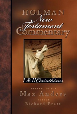 Holman New Testament Commentary - 1 & 2 Corinthians - eBook  -     By: Richard Pratt Jr.
