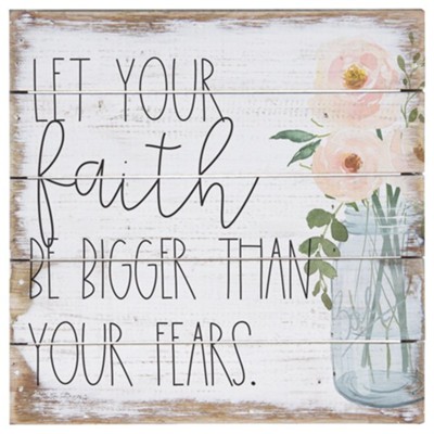 Let Your Faith Pallet Sign, Small - Christianbook.com