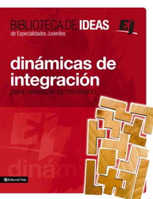 Dinamica de integracion - eBook  -     By: Zondervan
