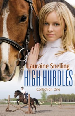 High Hurdles Collection One - eBook  -     By: Lauraine Snelling
