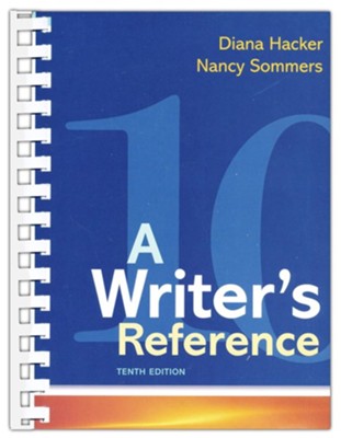 A Writer's Reference  -     By: Diana Hacker, Nancy Sommers
