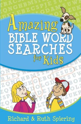 Amazing Bible Word Searches for Kids - eBook  -     By: Richard Spiering, Ruth Spiering
