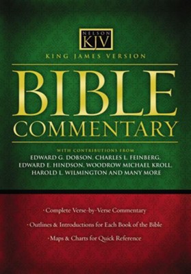 King James Version Commentary - eBook  -     By: Edward G. Dobson, Charles L. Feinberg, Edward E. Hinson, Woodrow Kroll
