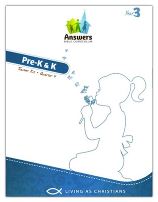 Answers Bible Curriculum, Year 3, Quarter 4 Teacher Kit with Student Sheets (PreK & K)  -     By: Answers in Genesis
