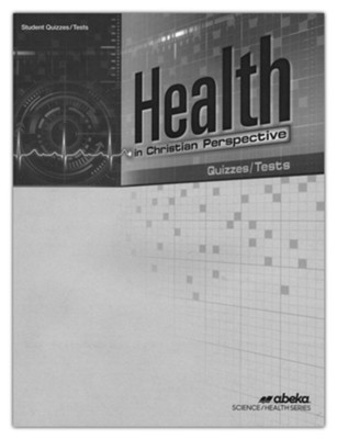 Abeka Health in Christian Perspective Quizzes/Tests   - 