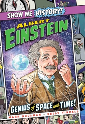 Albert Einstein: Genius of Space and Time!  -     By: James Buckley
    Illustrated By: Kelly Tindall
