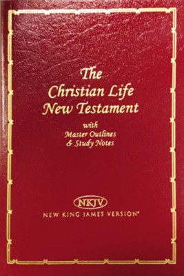 NKJV The Christian Life New Testament, Case of 48 - Christianbook.com