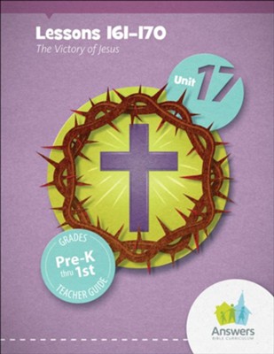 Answers Bible Curriculum PreK-1 Unit 17 Teacher Guide (2nd Edition)  - 