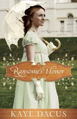 Ransome's Honor - eBook  -     By: Kaye Dacus
