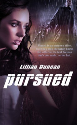 Pursued - eBook  -     By: Lillian Duncan
