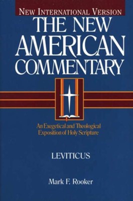 The New American Commentary Volume 3A - Leviticus - eBook  -     By: Mark F. Rooker
