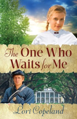 One Who Waits for Me, The - eBook  -     By: Lori Copeland
