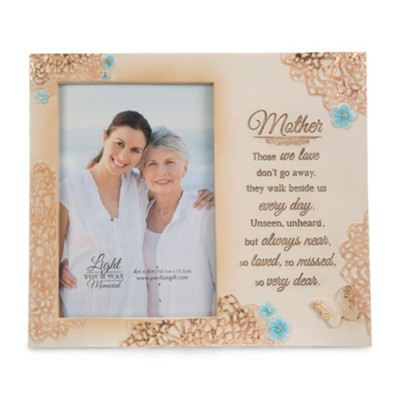 Photo Frame Those We Love Don't Go Away Remembrance Memorial Sentiment 4x6 