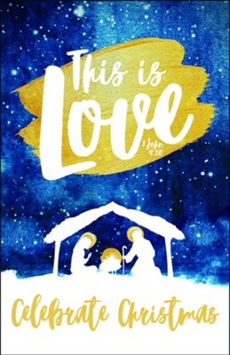 This Is Love Christmas Bulletins, 100: 9781647440015 - Christianbook.com