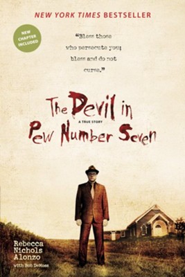 The Devil in Pew Number Seven - eBook  -     By: Rebecca N. Alonzo, Bob DeMoss
