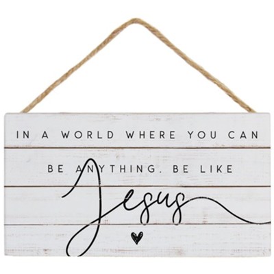 Be Like Jesus, Petite Hanging Accent  - 