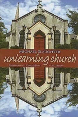 UnLearning Church - eBook  -     By: Michael Slaughter
