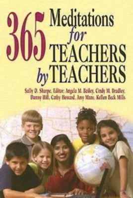 365 Meditations for Teachers by Teachers - eBook  - 