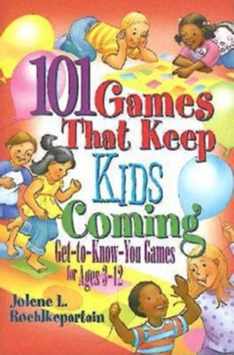 101 Games that Keep Kids Coming - eBook  -     By: Jolene L. Roehlkepartain
