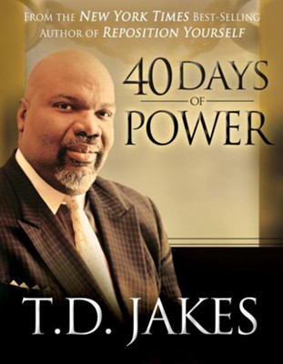 40 Days of Power - eBook  -     By: T.D. Jakes
