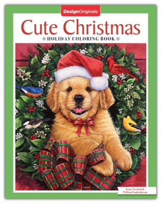 Cute Christmas Holiday Coloring Book  -     By: Jenny Newland, William Vandervasson
