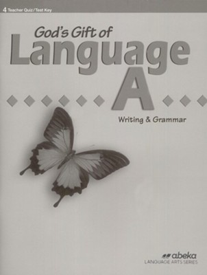 Abeka God's Gift of Language A Writing & Grammar Student   Quiz and Test Book Key  - 