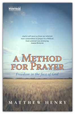 A Method for Prayer   -     By: Matthew Henry
