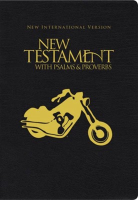 NIV New Testament with Psalms and Proverbs, Pocket-Sized,  Paperback, Black Motorcycle  - 
