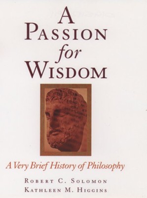 A Passion for Wisdom   -     By: Robert Solomon
