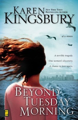 Beyond Tuesday Morning  -     By: Karen Kingsbury
