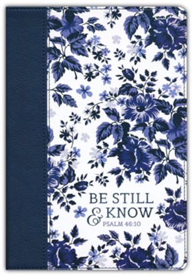 Be Still and Know Classic Journal, Blue Floral  - 