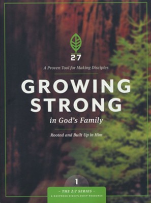 Growing Strong in God's Family  -     By: The Navigators
