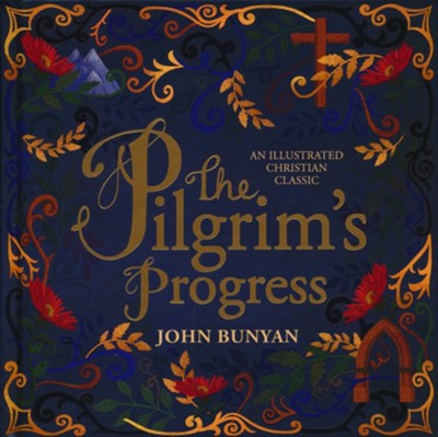 The Pilgrim's Progress  -     By: John Bunyan
