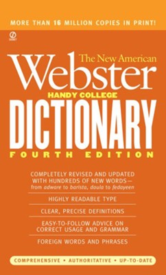 The New American Webster Handy College Dictionary 4th Edition Newly Revised  -     By: Philip D. Morehead
