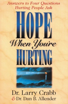 Hope When You're Hurting   -     By: Larry Crabb
