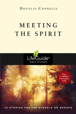 Meeting the Spirit - PDF Download  [Download] -     By: Douglas Connelly
