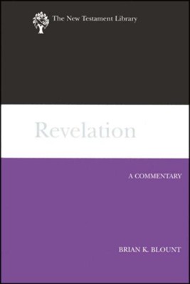 Revelation: New Testament Library [NTL] (Hardcover)   -     By: Brian K. Blount

