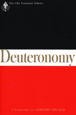 Deuteronomy: Old Testament Library [OTL] (Paperback)     -     By: Gerhard von Rad
