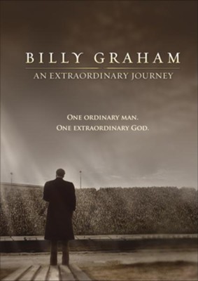 Billy Graham: An Extraordinary Journey, DVD   -     By: Billy Graham
