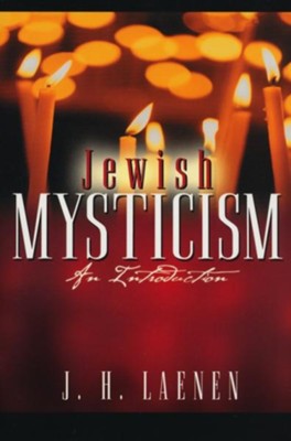 Jewish Mysticism: An Introduction  -     By: J.H. Laenen
