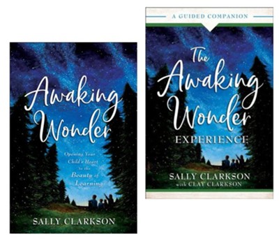 Awaking Wonder + The Awaking Wonder Experience Bundle   -     By: Sally Clarkson

