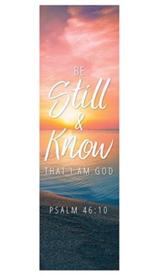Be Still and Know (Psalm 46:10) Fabric Banner, 2' x 6'   - 