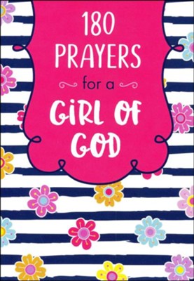 180 Prayers for a Girl of God  - 