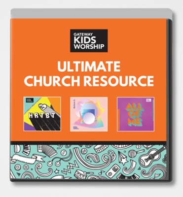 Ultimate Church Resource: Heartbeat, Believe It, and  All of Me  -     By: Gateway Kids Worship
