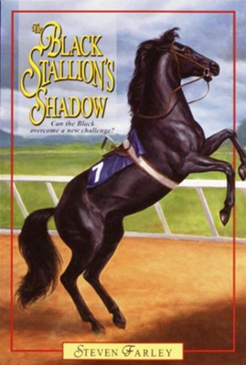 Black Stallion's Shadow - eBook  -     By: Steven Farley
